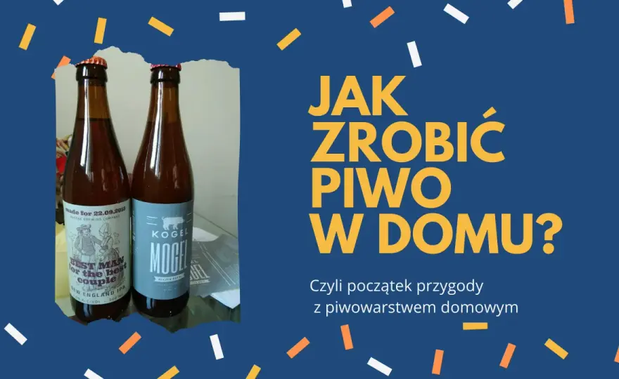 Jak zrobić domowe piwo - krok po kroku do idealnego smaku